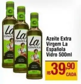 Max Atacadista Azeite Extra Virgem La Española Vidro oferta