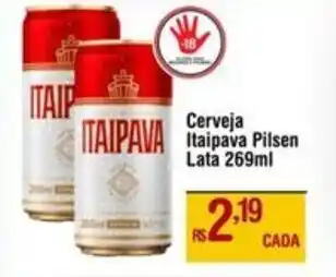 Max Atacadista Cerveja Itaipava Pilsen Lata oferta