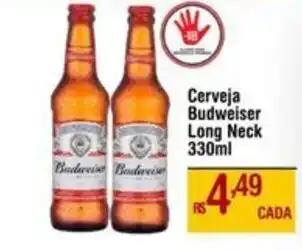 Max Atacadista Cerveja Budweiser Long Neck oferta