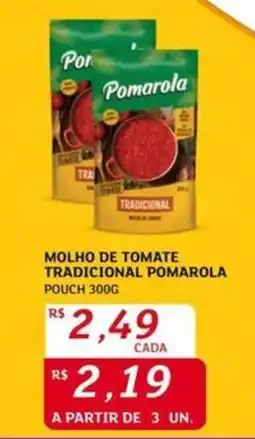 Assaí Atacadista Molho de tomate tradicional pomarola pouch oferta