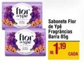 Max Atacadista Sabonete Flor de Ypê Fragrâncias Barra oferta