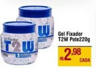 Max Atacadista Gel Fixador T2W Pote oferta