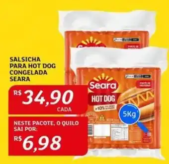 Assaí Atacadista Salsicha para hot dog congelada seara oferta