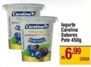 Max Atacadista logurte Carolina Sabores Pote oferta