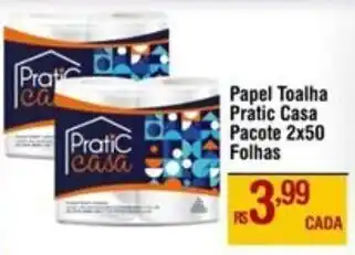 Max Atacadista Papel Toalha Pratic Casa Pacote 2x50 Folhas oferta