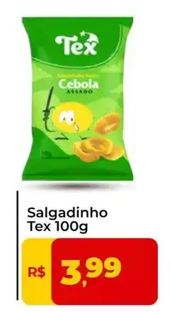 Tonin Superatacado Tex - salgadinho oferta