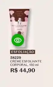 O Boticário O boticario - creme esfoliante corporal oferta