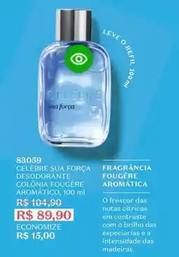 O Boticário O boticario - celebre sua força desodorante colônia fougère oferta