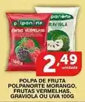 Roldão Polpa de fruta polpanorte morango, frutas vermelhas, graviola ou uva oferta