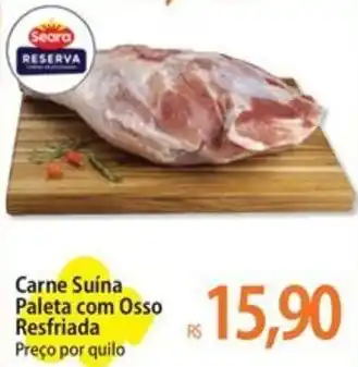 Atacadão Carne Suína Paleta com Osso Resfriada Preço por quilo oferta