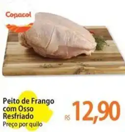 Atacadão Peito de Frango com Osso Resfriado oferta