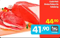 Supermercados Big Compra Coxão Mole Bovino Pedaço Ou Fatiado oferta