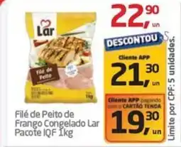 Tenda Atacado Filé de Peito de Frango Congelado Lar Pacote IQF oferta