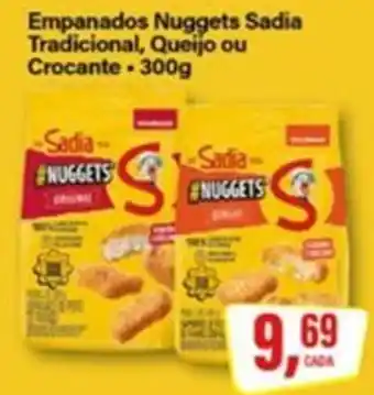 Rede Supermarket Empanados Nuggets Sadia Tradicional, Queijo ou Crocante. oferta