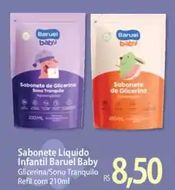 Atacadão Sabonete Líquido Infantil Baruel Baby Glicerina/Sono Tranquilo Refil oferta