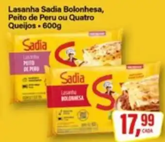 Rede Supermarket Lasanha Sadia Bolonhesa, Peito de Peru ou Quatro Queijos oferta