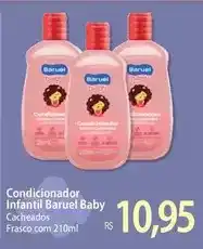 Atacadão Baruel - condicionador infantil oferta