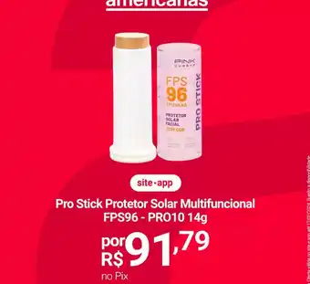 Lojas Americanas Pink - pro stick protetor solar multifuncional fps96-pro10 14g oferta