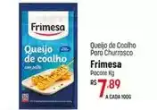 Muffato Frimesa - queijo de coalho para churrasco oferta