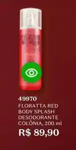 O Boticário Floratta - red body splash desodorante colônia oferta