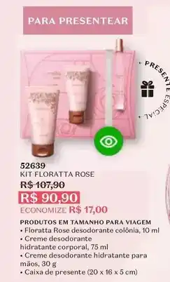 O Boticário Floratta - kit rose oferta