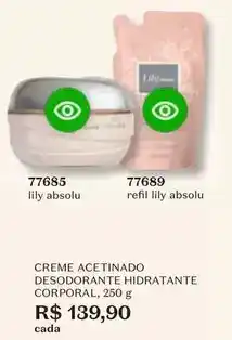 O Boticário Lily - creme desodorante hidratante corporal oferta