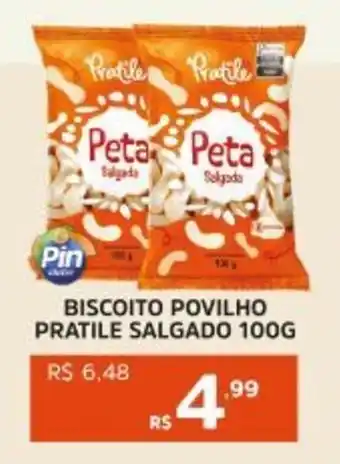 Pinheiro Supermercado Biscoito povilho pratile salgado oferta