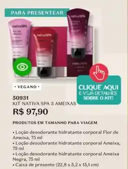 O Boticário Nativa - kit spa 3 ameixas oferta