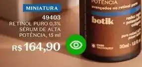 O Boticário Puro - retinol puro 0.3% sérum de alta potência oferta