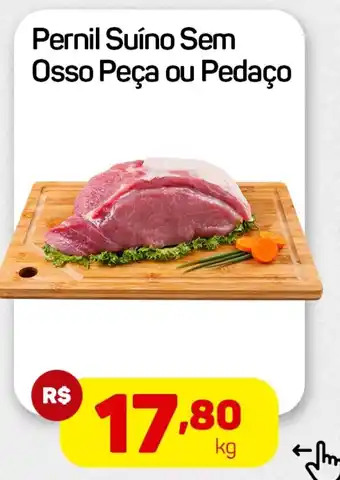 Epa Pernil Suíno Sem Osso Peça ou Pedaço oferta