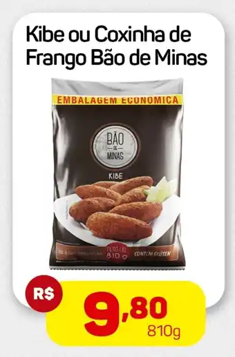 Epa Kibe ou Coxinha de Frango Bão de Minas oferta