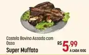 Muffato Bovina - costela bovina assada com osso super muffato oferta