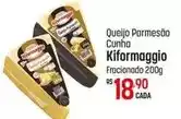 Muffato Kiformaggio - queijo parmesão cunha oferta