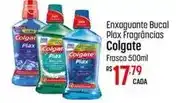 Muffato Colgate - enxaguante bucal plax fragrâncias oferta