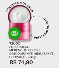 O Boticário Egeo - dolce merengue mousse desodorante hidratante corporal oferta