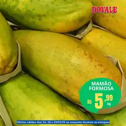 Dovale Mamão formosa oferta