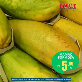 Dovale Mamão formosa oferta