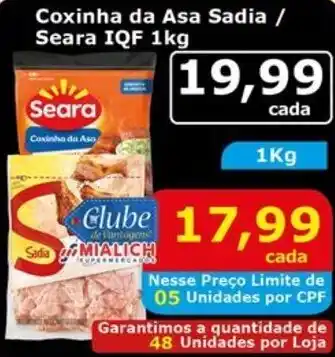 Mialich Supermercados Coxinha da Asa Sadia / Seara IQF oferta