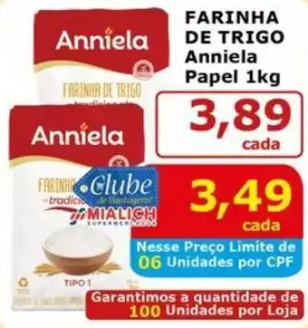 Mialich Supermercados FARINHA DE TRIGO Anniela Papel oferta