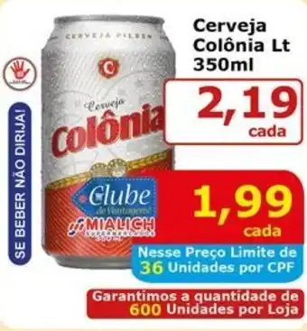 Mialich Supermercados Cerveja Colônia Lt oferta