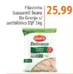 Sonda Filezinho (sassami) Seara Da Granja s/ antibiótico IQF oferta