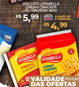 Rede Krill Biscoito vitarella cream cracker ou maizena oferta