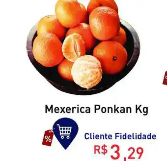 Tonin Superatacado Mexerica Ponkan 1kg oferta