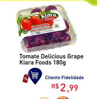 Tonin Superatacado Tomate Delicious Grape Kiara Foods 180g oferta