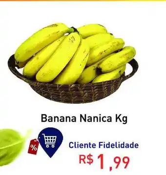 Tonin Superatacado Banana Nanica 1kg oferta