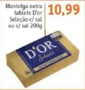 Sonda Manteiga extra tablete D'ar Seleção c/ sal ou s/sal oferta