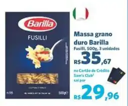 Sam's Club Massa grano duro Barilla Fusilli, oferta