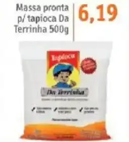 Sonda Massa pronta p/tapioca Da Terrinha oferta