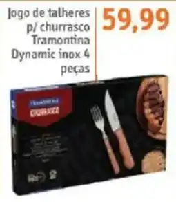 Sonda Jogo de talheres p/ churrascoTramontina Dynamic inox oferta