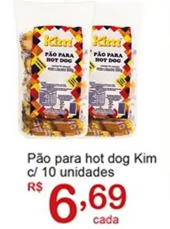 Giga AtacadoOFFLINE Pão para hot dog Kim oferta